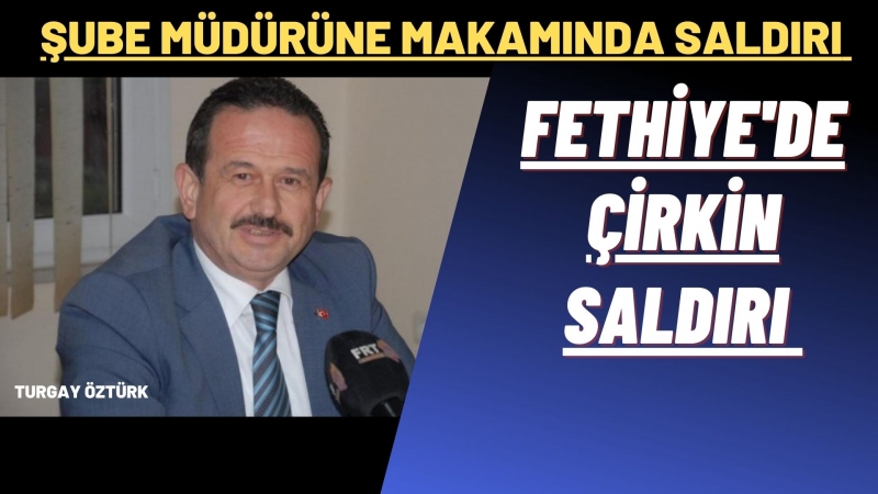 Fethiye’de çirkin saldırı