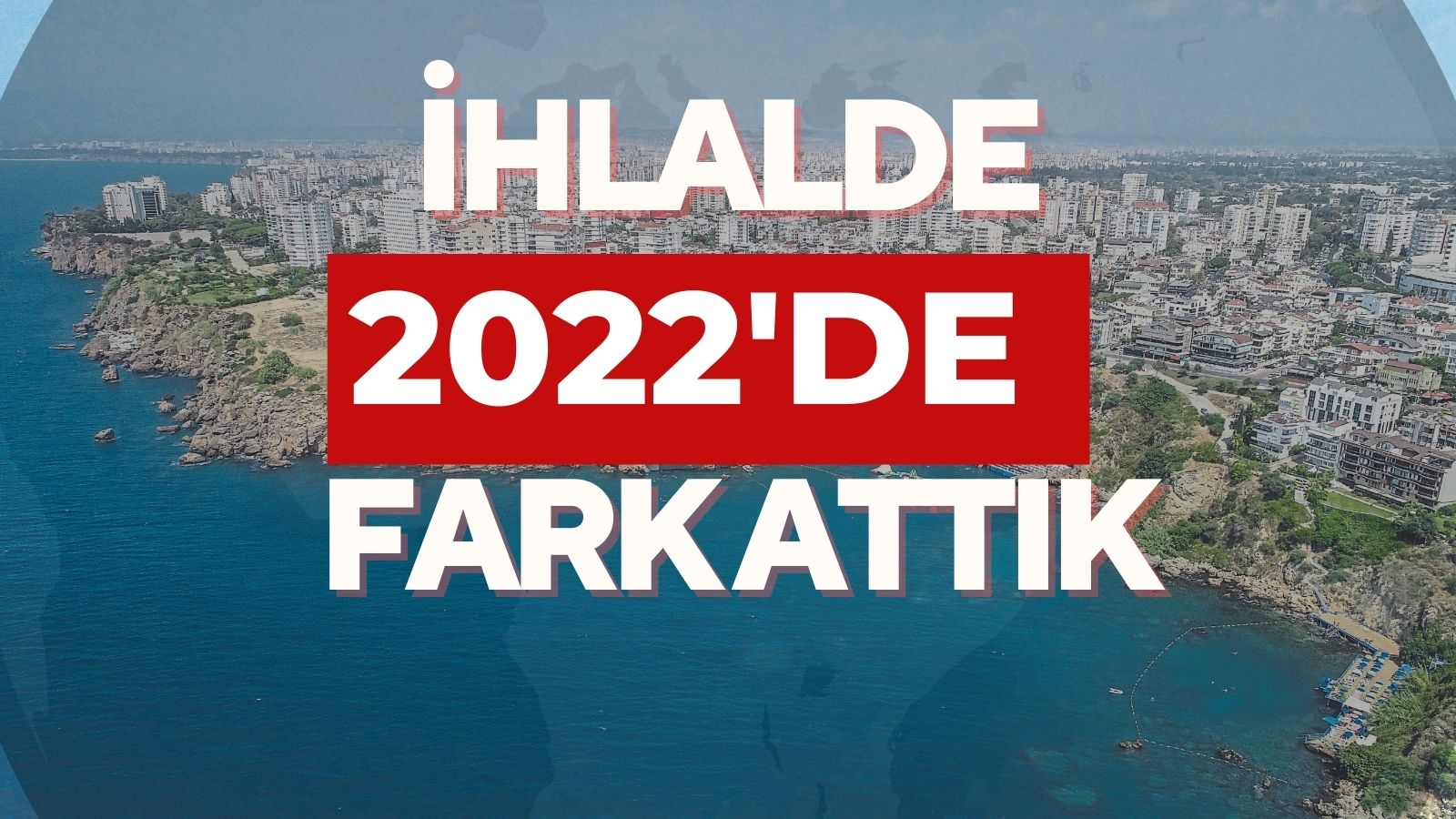 İhlalde 2022’de fark attık