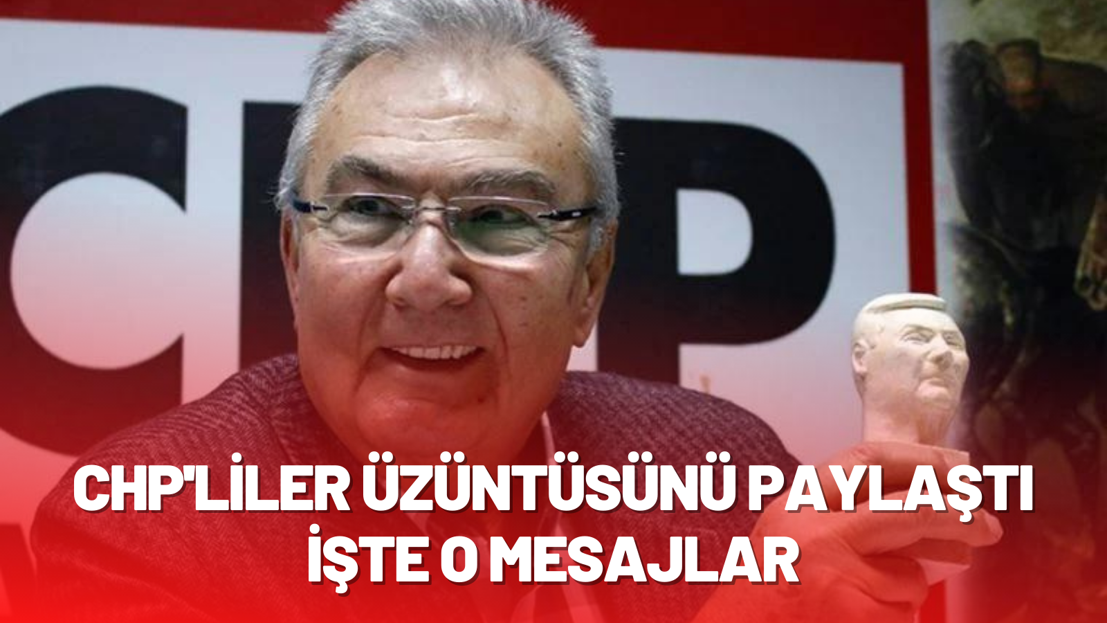 CHP'li vekiller ve Başkanlar'dan başsağlığı mesajları