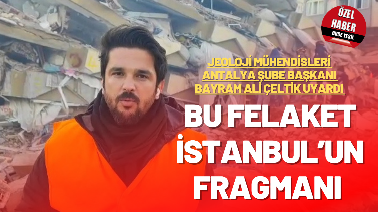 BU FELAKET İSTANBUL’UN FRAGMANI