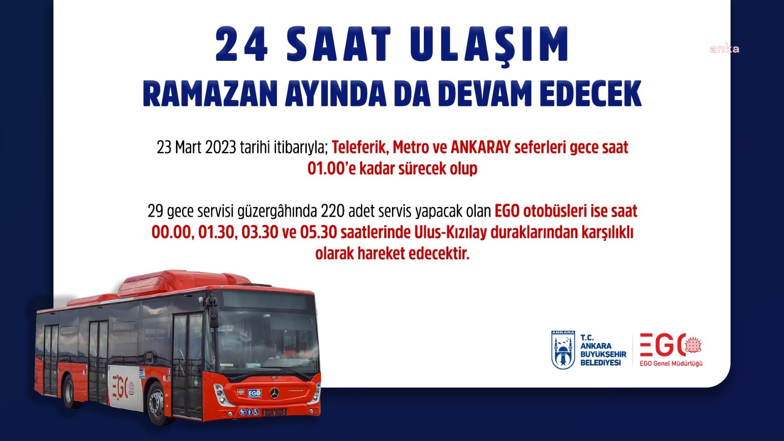 Ankara'da, Ramazan ayı içinde de ulaşım 24 saat devam edecek