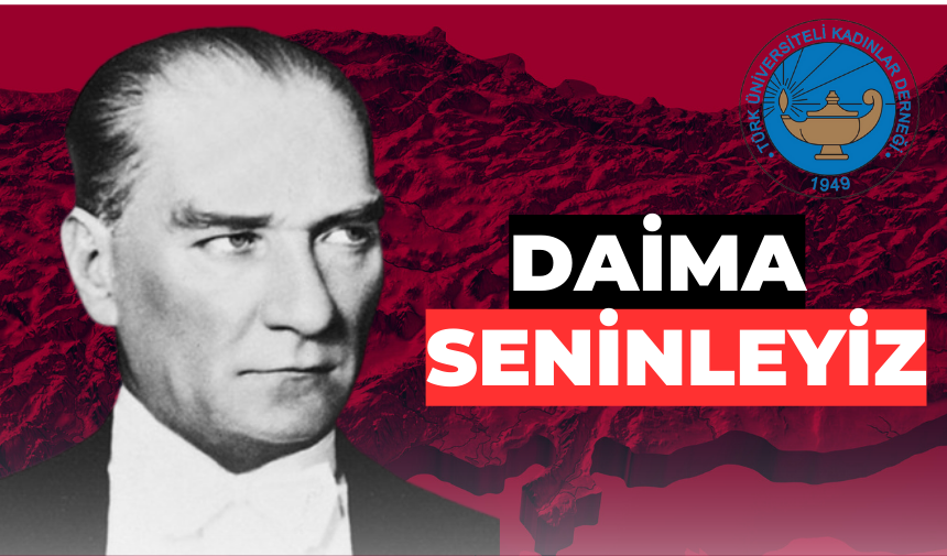 Daima seninleyiz Gazi Mustafa Kemal Atatürk