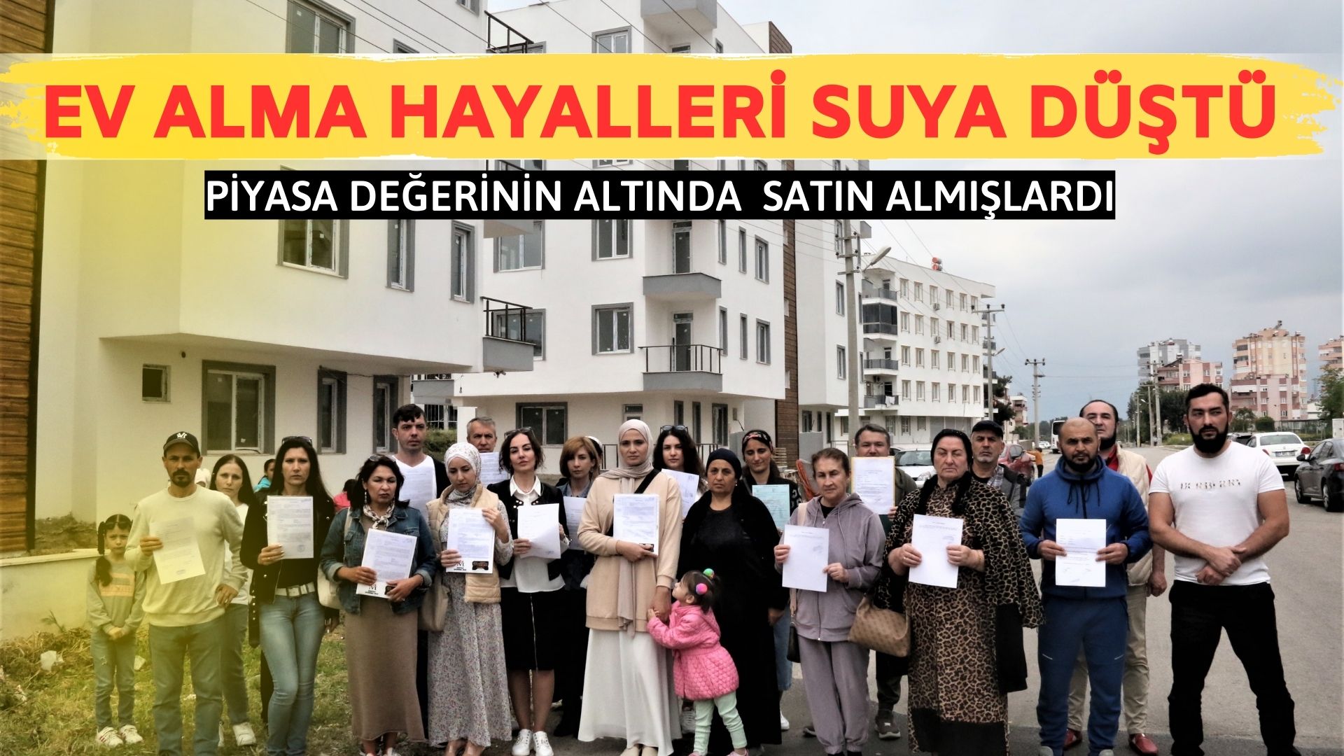 Antalya’da dev dolandırıcılık! Vatandaşın ev alma hayali suya düştü