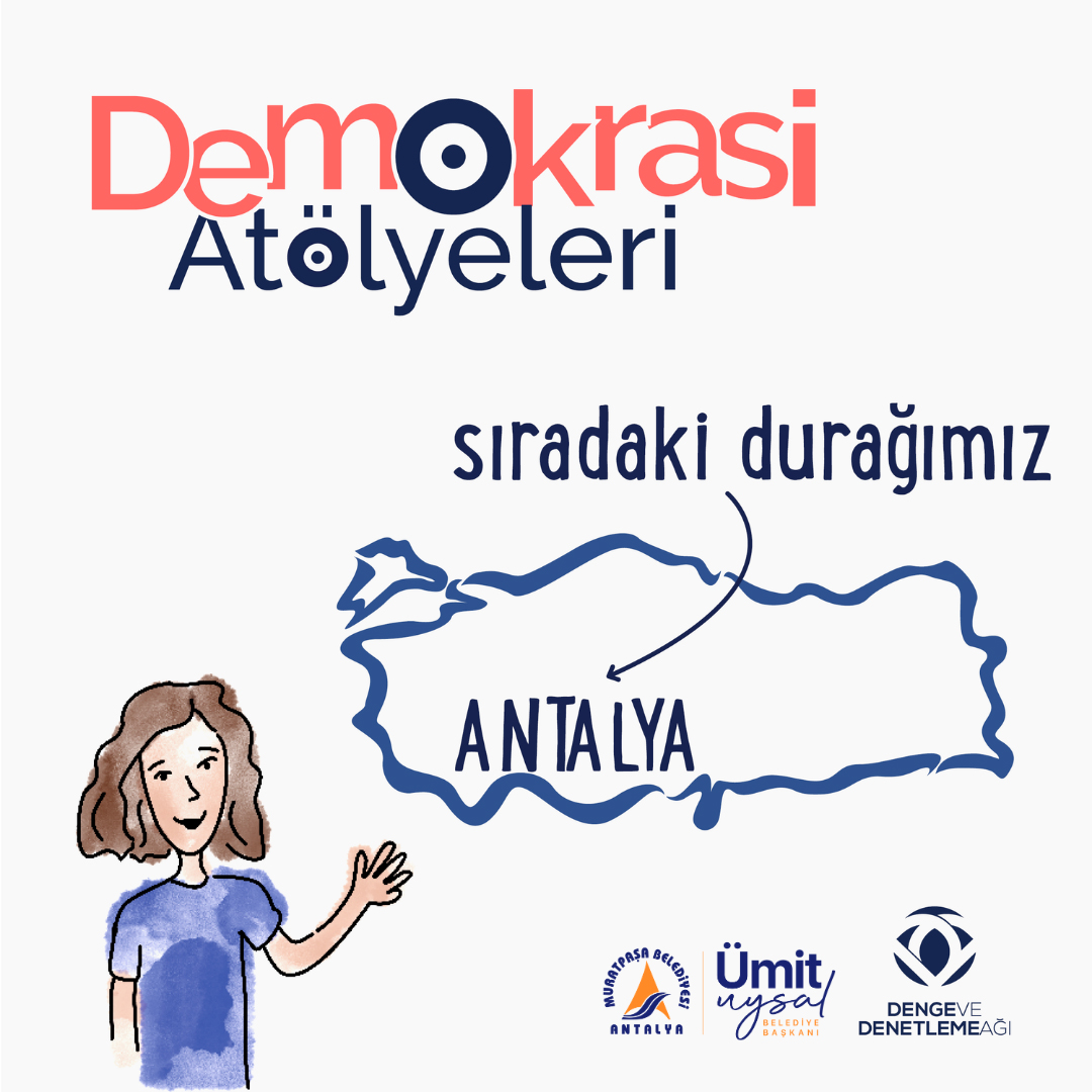 Muratpaşa’da ‘Demokrasi Atölyeleri’