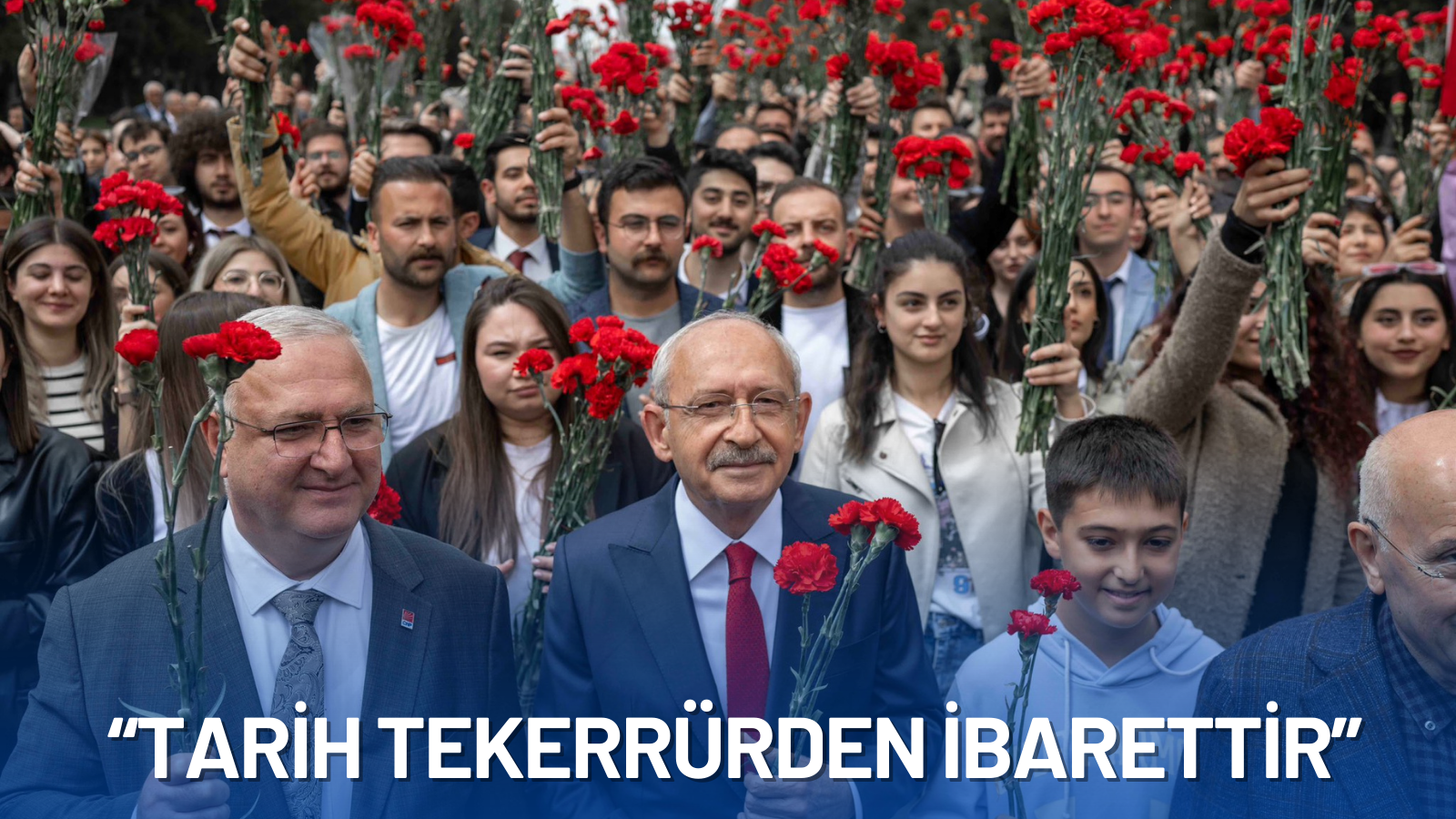 “Tarih tekerrürden ibarettir”