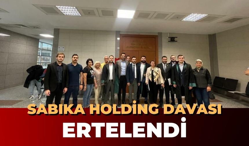 YARGILANAN CHP'LİLERİN DURUŞMASI ERTELENDİ