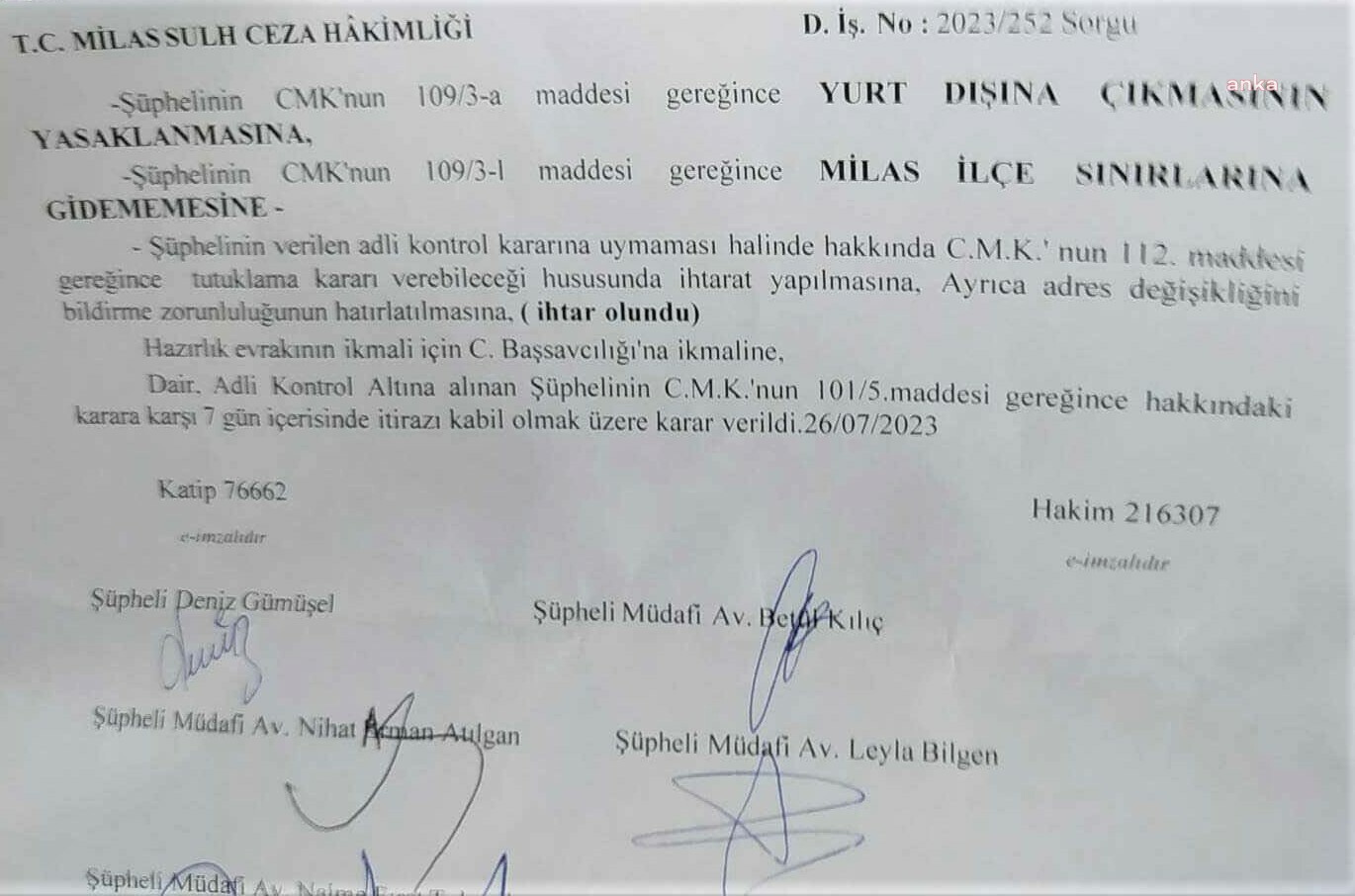 Mahkeme Milas'a girişini yasakladı