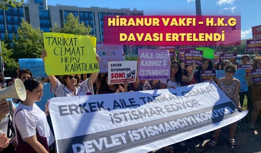 H.K.G. DAVASI 9 EKİM'E ERTELENDİ, KADINLAR KARARI PROTESTO ETTİ