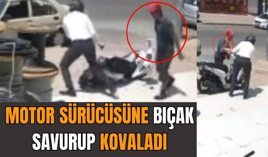 Motor sürücüsüne bıçakla saldırıp kovaladı