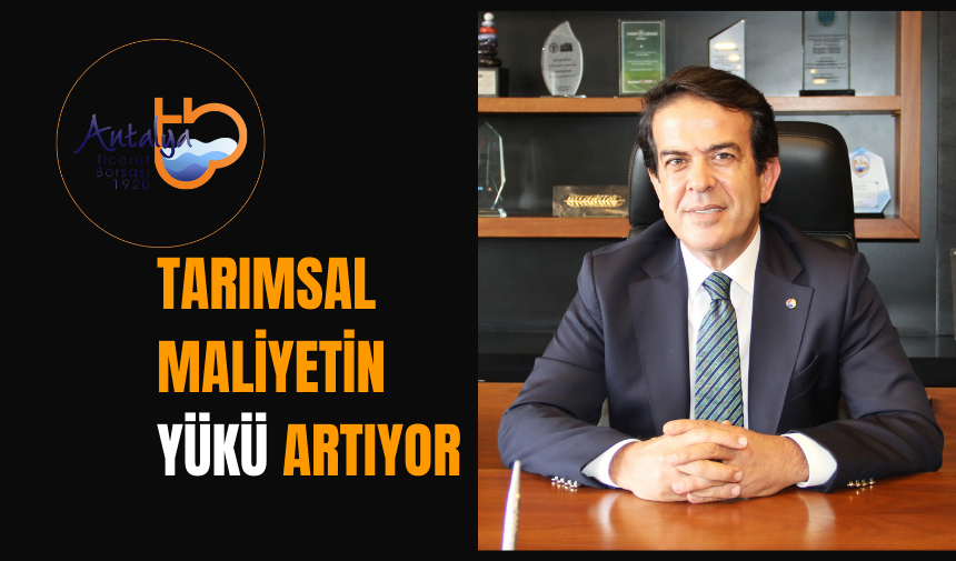 Tarımsal maliyetin yükü artıyor