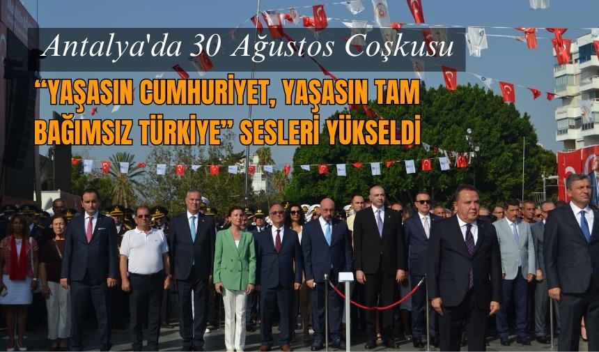 YAŞASIN TAM BAĞIMSIZ TÜRKİYE