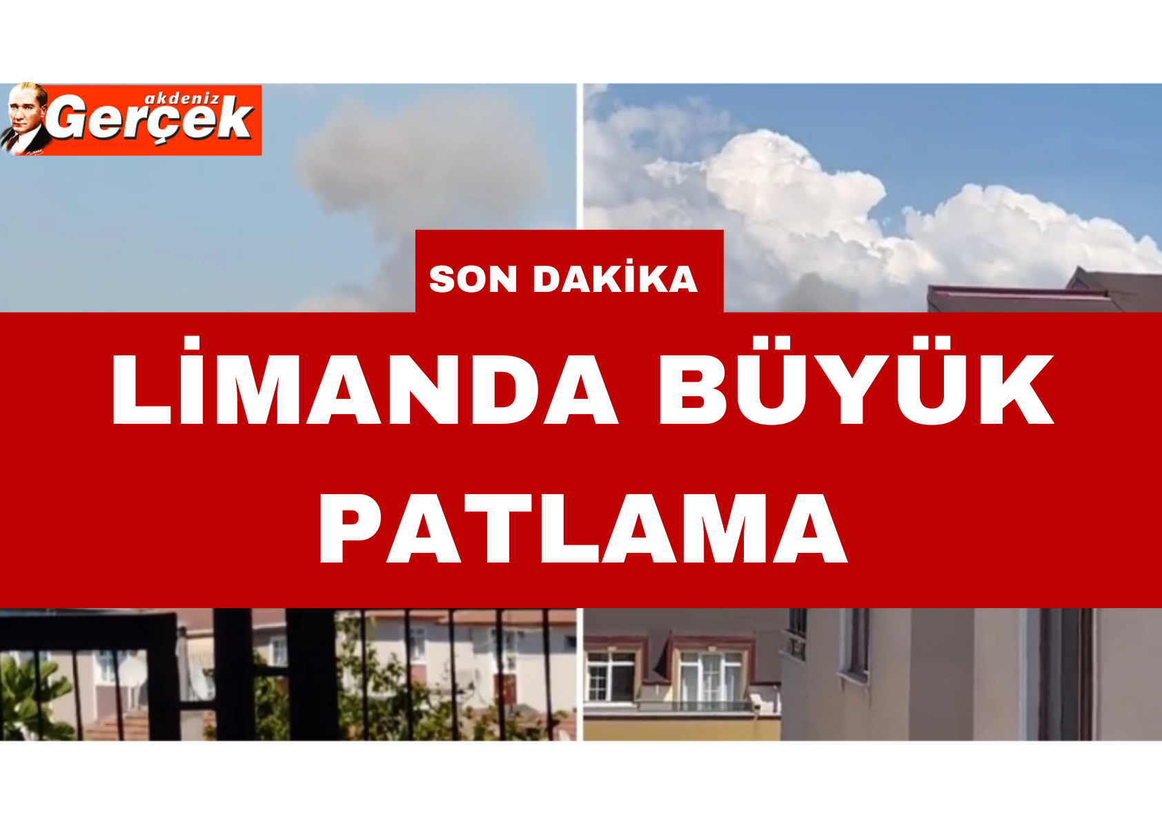 LİMANDA BÜYÜK PATLAMA!!! İŞTE O GÖRÜNTÜLER