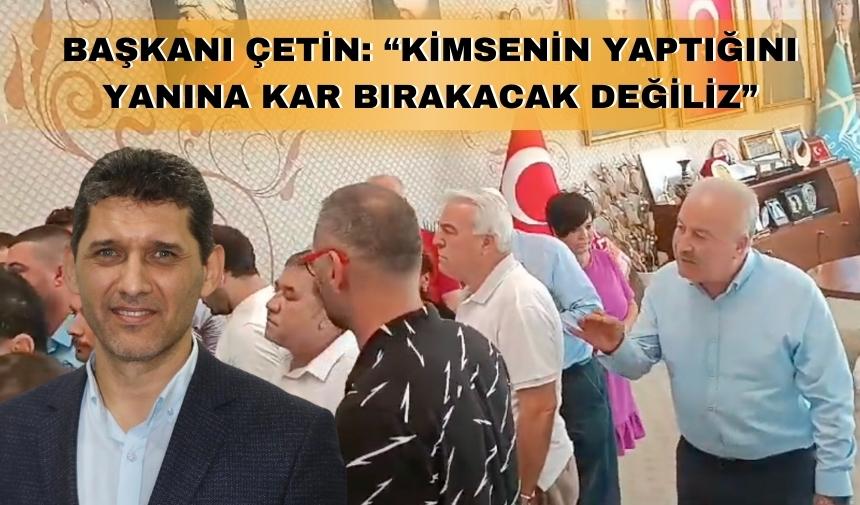 "Kimsenin yanına kar bırakacak değiliz"