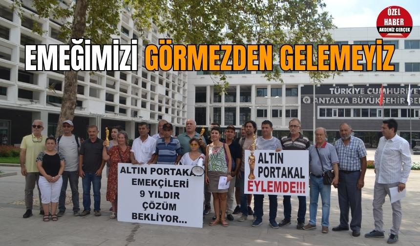 “Emeğimizi görmezden gelemezsiniz”