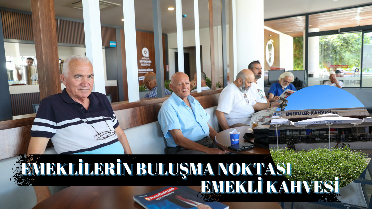 Emeklilerin buluşma noktası: Emekli Kahvesi