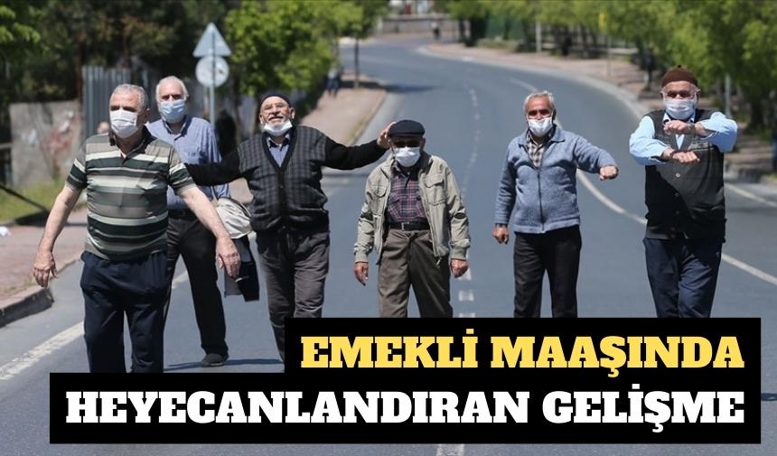 Emekli maaşında heyecanlandıran gelişme