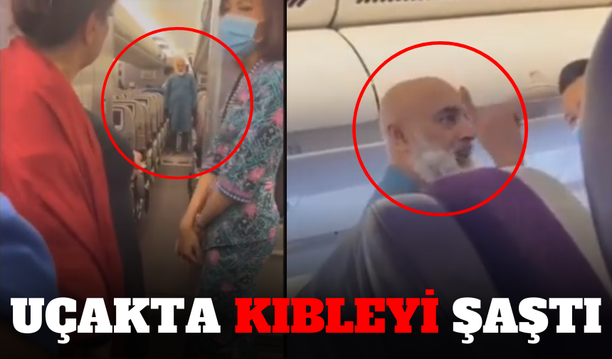 UÇAKTA KIBLEYİ ŞAŞTI, GÖZALTINA ALINDI