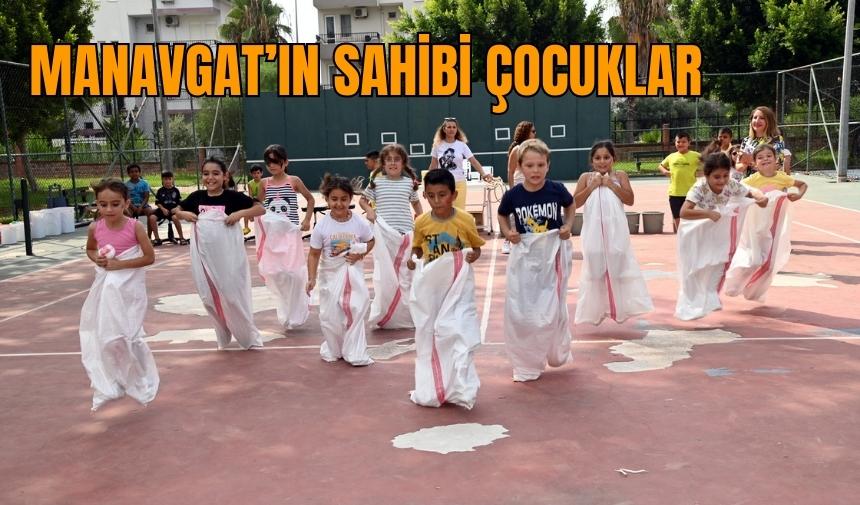 Manavgat’ın sahibi çocuklar