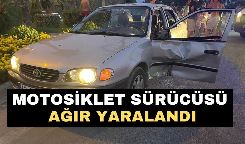 Motosiklet sürücüsü ağır yaralandı