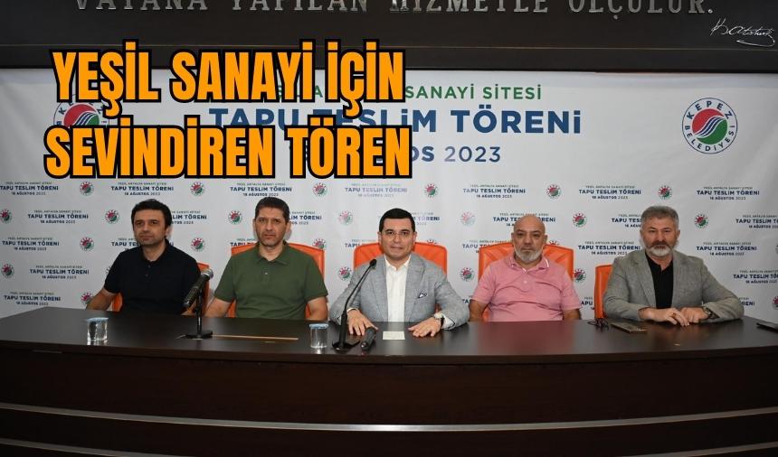 Yeşil Sanayi için sevindiren tören