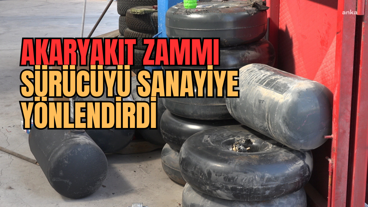 Akaryakıt zammı sürücüyü sanayiye yöneltti