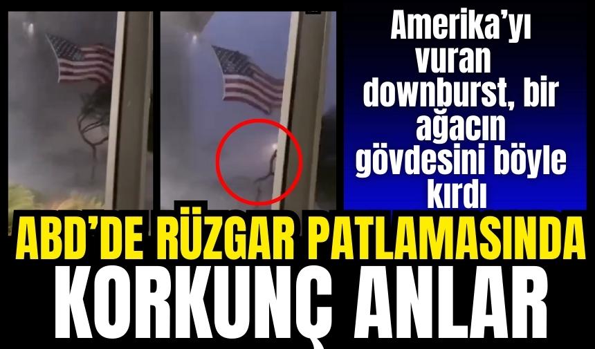 ABD'de rüzgar patlamasında korkunç anlar