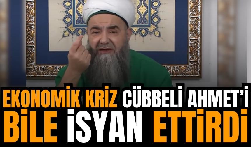 Ekonomik kriz Cübbeli Ahmet'i isyan ettirdi