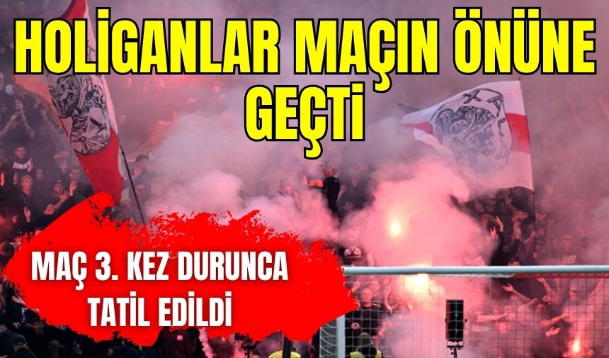 Holiganlar maçın önüne geçti! Ajax-Feyenoord mücadelesi tatil edildi