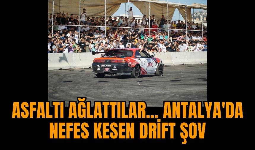 ANTALYA'DA ASFALTI BÖYLE AĞLATTILAR