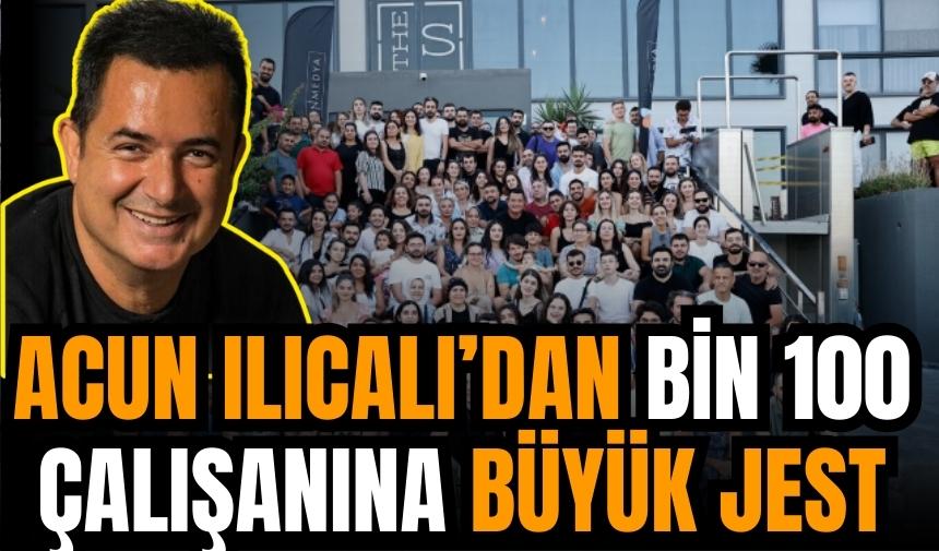 Acun Ilıcalı bin 100 çalışanını tatile gönderdi