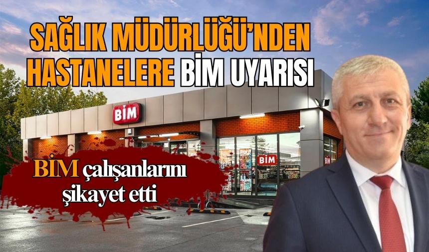 BİM çalışanlarını şikayet etti! Sağlık Müdürlüğü uyardı