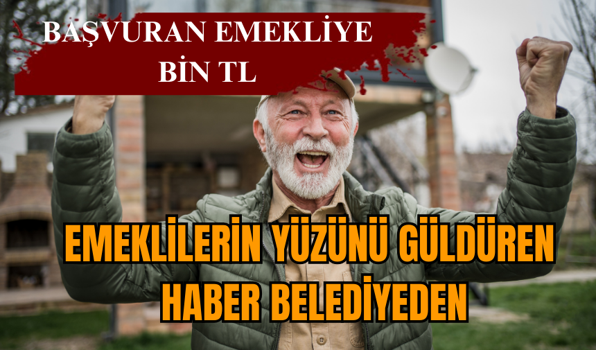 Emeklilerin yüzünü güldüren haber belediyeden