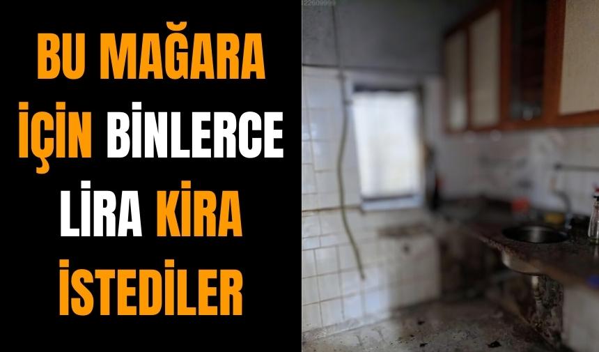 Mağaradan bozma ev için istenilen kira şok etti