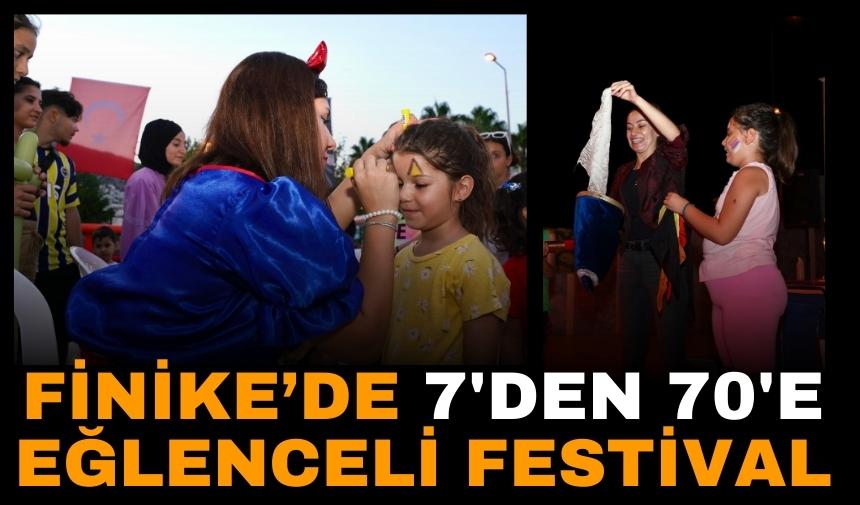 Finike’de 7’den 70’e festival eğlencesi