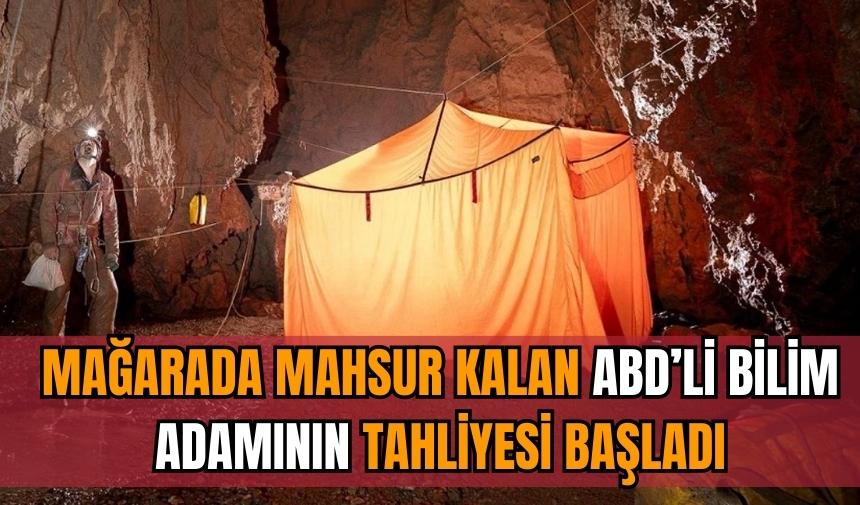 Mağarada mahsur kalan ABD'linin tahliyesi başladı