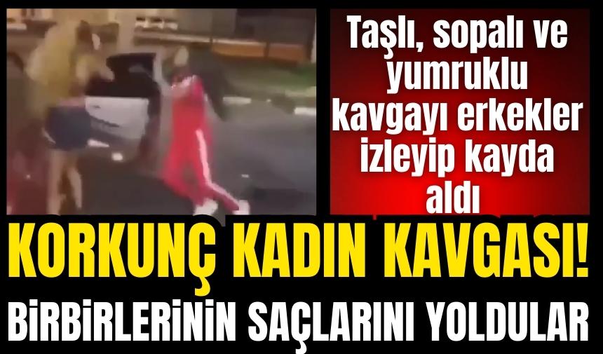 Korkunç kadın kavgası! Birbirlerinin saçını yoldular