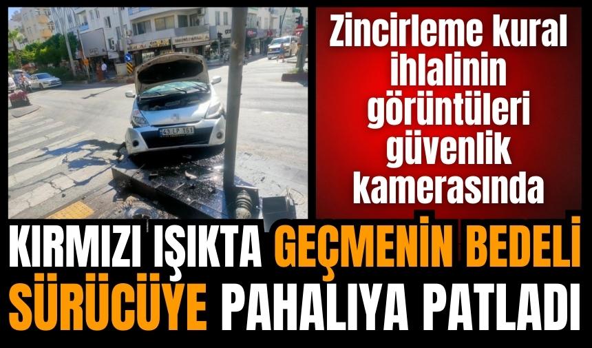 Kırmızı ışıkta geçmenin bedelini ağır ödedi