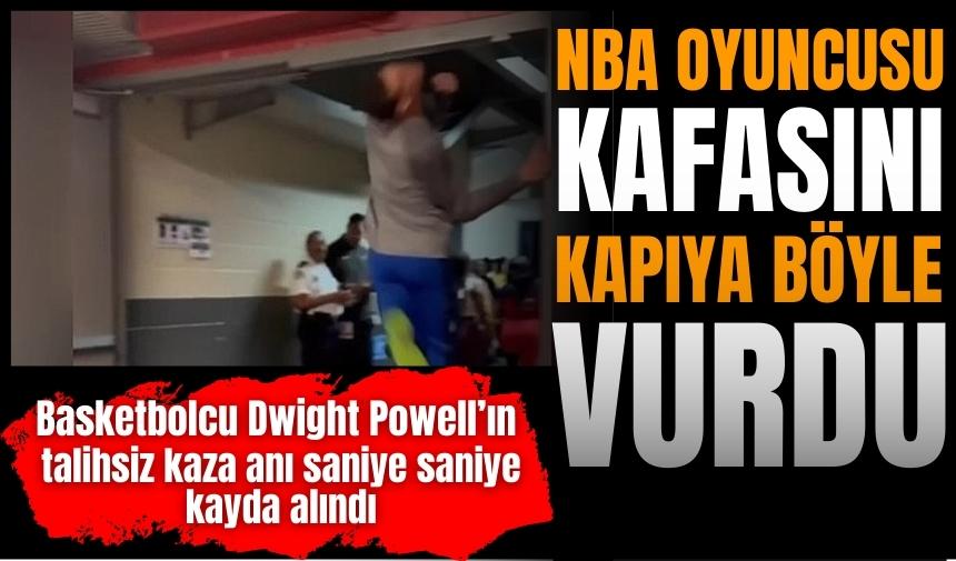 NBA oyuncusu ısınırken kafasını böyle kapıya vurdu