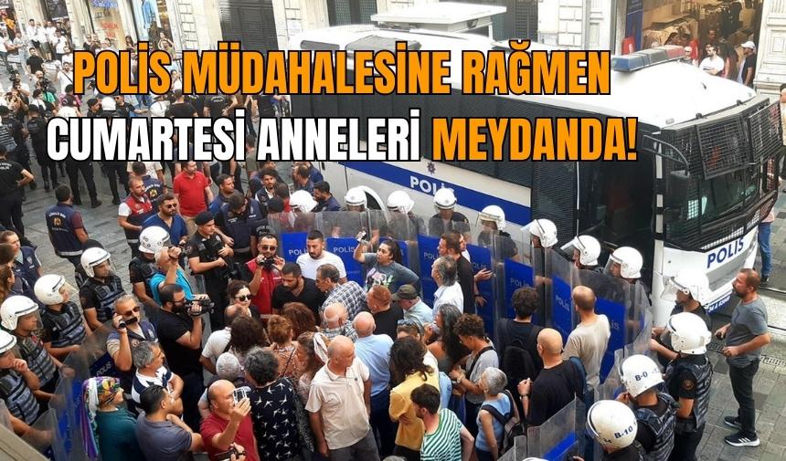 Cumartesi Anneleri'nin 962'nci haftada polis müdahalesi