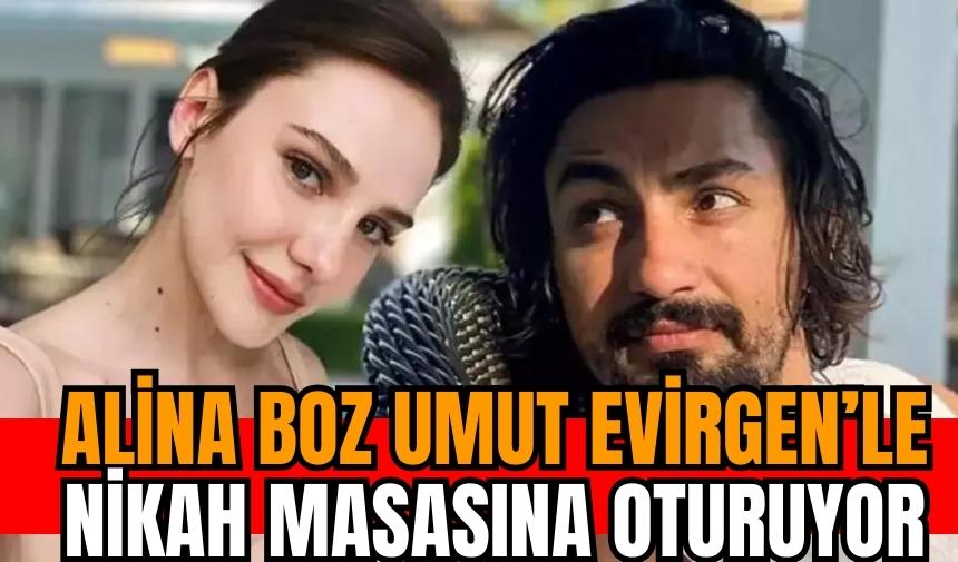 Alina Boz ve Umut Evirgen evleniyor