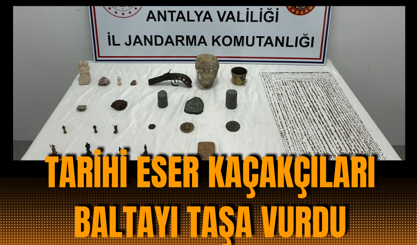 Tarihi eser kaçakçıları baltayı taşa vurdu