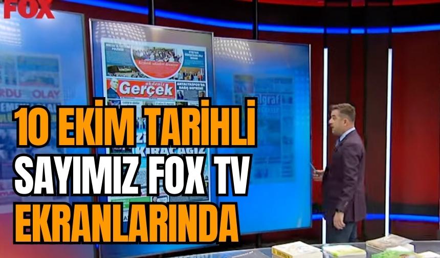 10 Ekim tarihli sayımız FOX TV ekranlarında