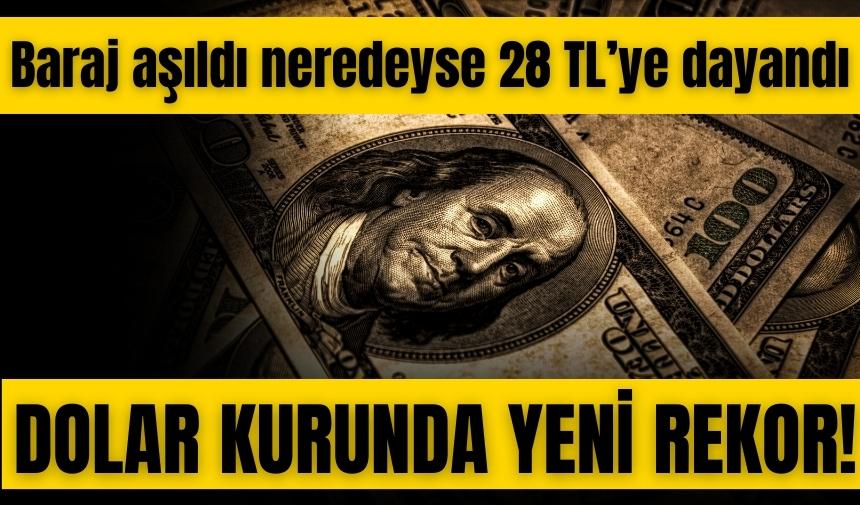 Dolar kurunda yeni rekor! Baraj aşıldı