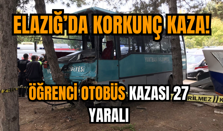 Elazığ'da öğrenci minibüsü kaza yaptı 27 yaralı