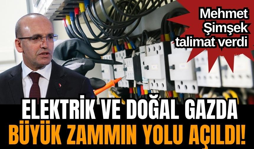 Zam kapıda! Elektrik ve doğal gaz için şaşırtan karar