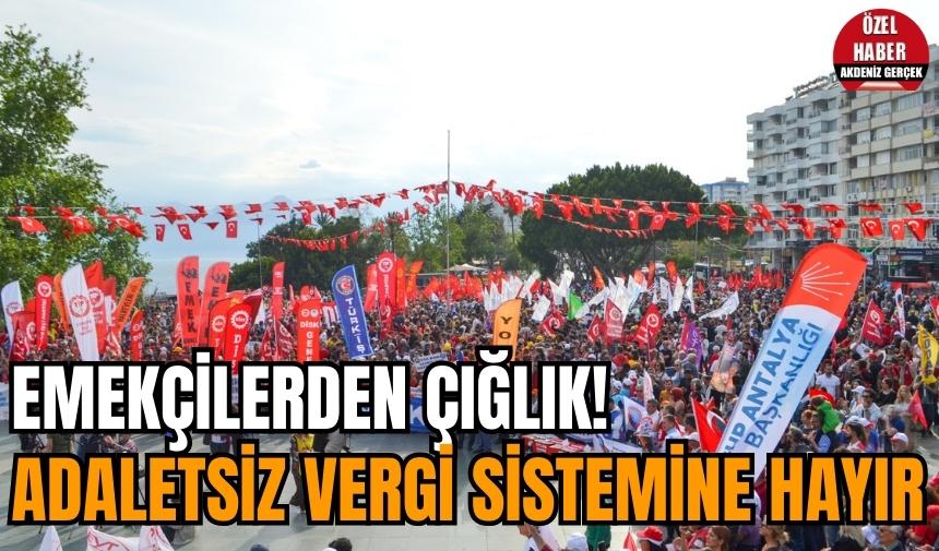 Emekçilerden çığlık! Adaletsiz vergi sistemine hayır