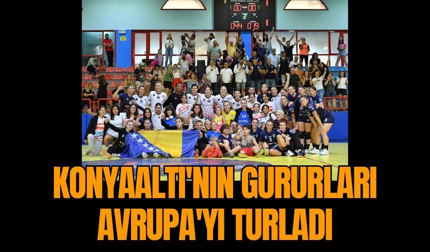 Konyaaltı'nın gururları Avrupa'yı turladı