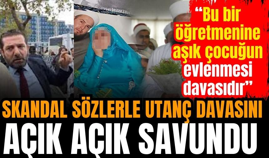 İst*smarı şok sözlerle savundu: Bu bir öğretmenine aşık çocuğun evlenmesi davasıdır