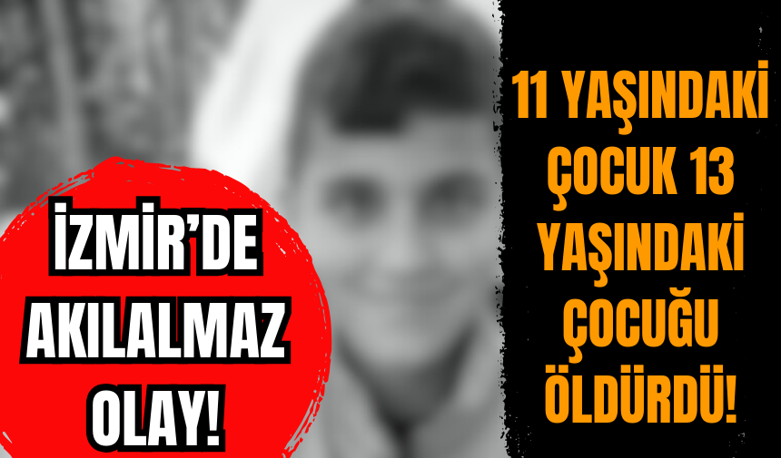 11 yaşındaki çocuk 13 yaşındaki Eymen'i silahla öldürdü!