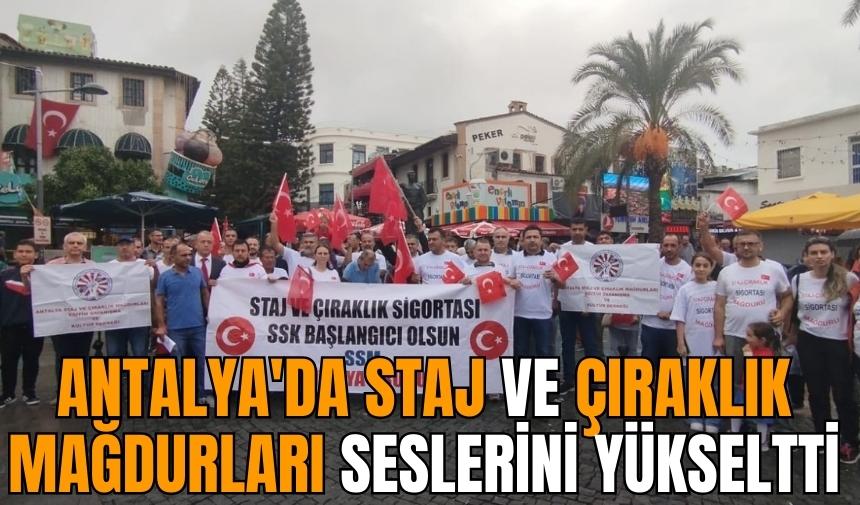 Antalya'da staj ve çıraklık mağdurları seslerini yükseltti